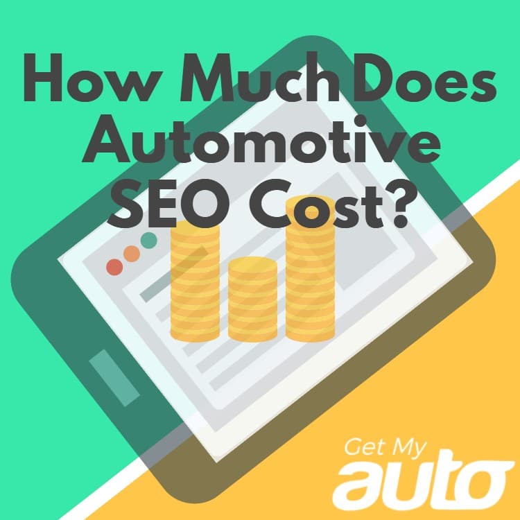 How Much Does Automotive SEO Cost? - Automotive SEO