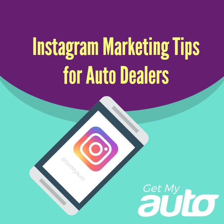 Instagram Marketing Tips for Auto Dealers - featured image for Automotive Social Media article