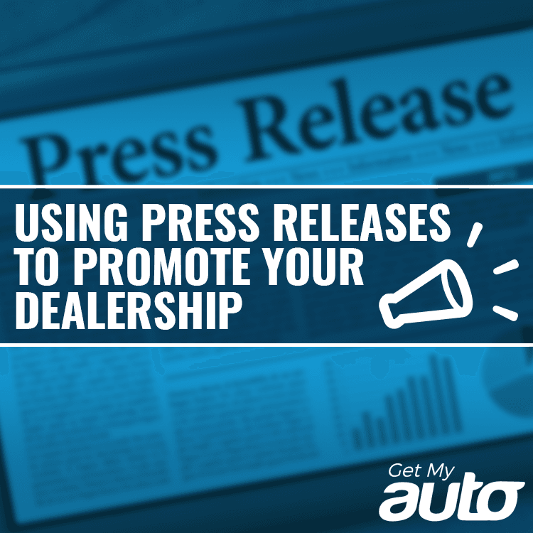 Using Press Releases to Promote Your Dealership - featured image for Automotive Digital Marketing article