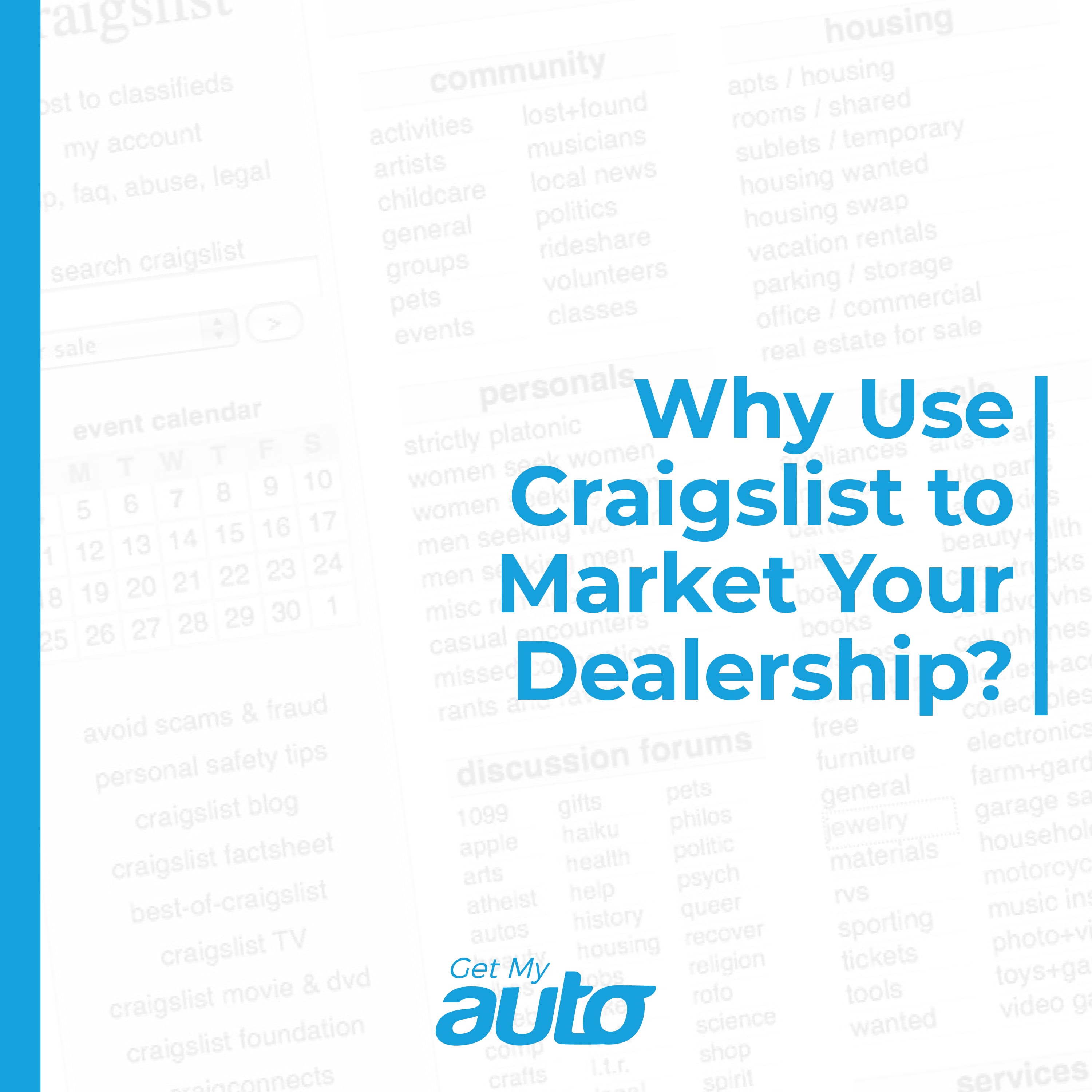 Why Use Craigslist to Market Your Dealership? - featured image for Automotive Digital Marketing article