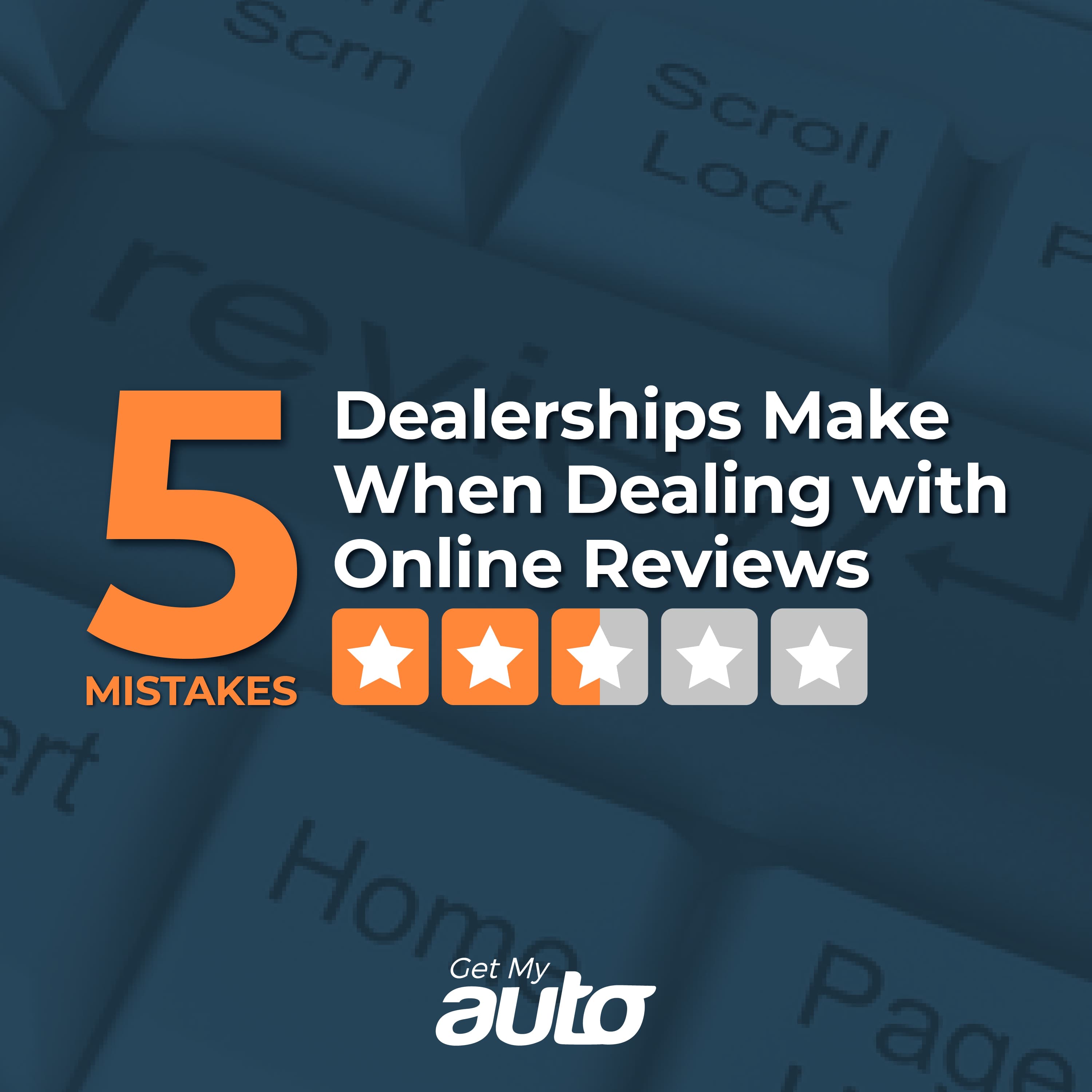5 Mistakes Dealerships Make When Dealing with Online Reviews - featured image for Automotive SEO article