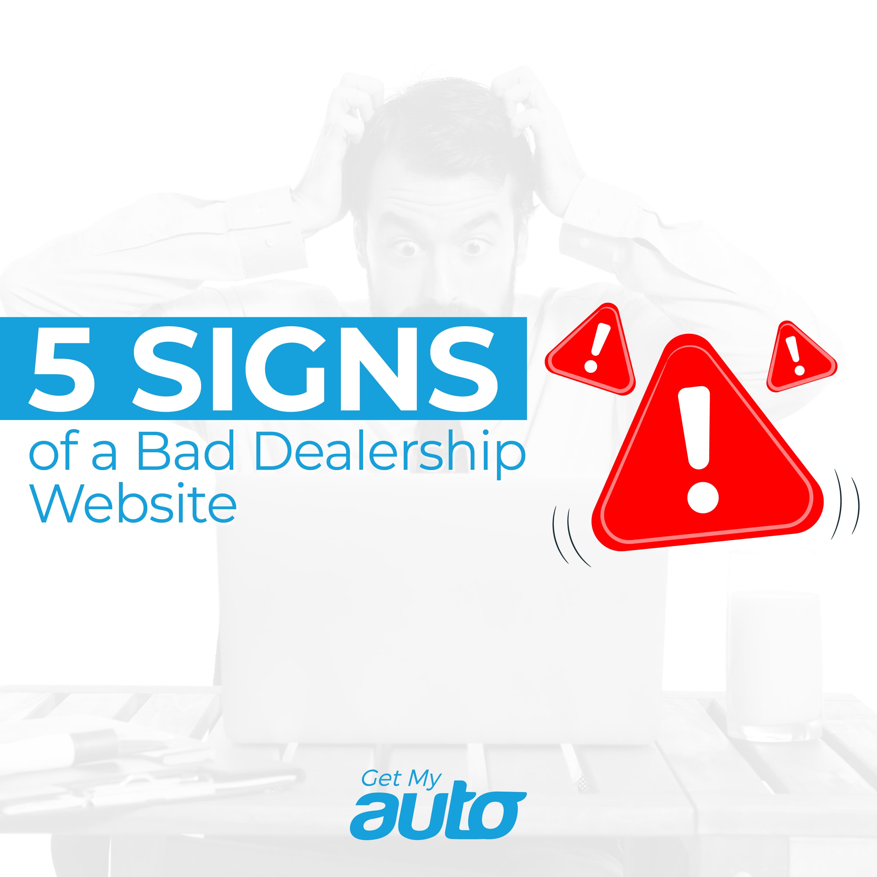 5 Signs of a Bad Dealership Website - featured image for Automotive SEO article