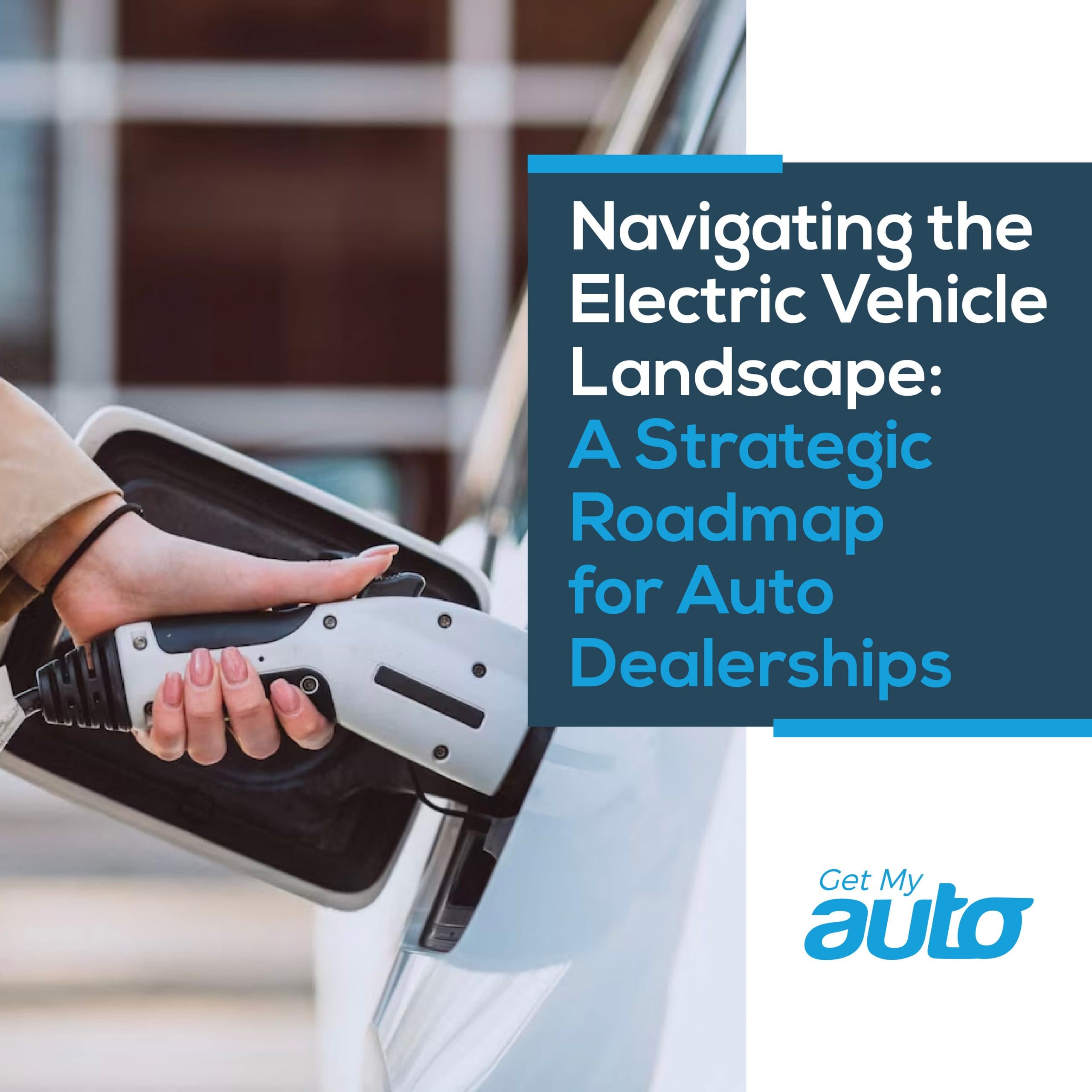 Selling Electric Vehicles: What Dealers Need Now - featured image for Dealerships article