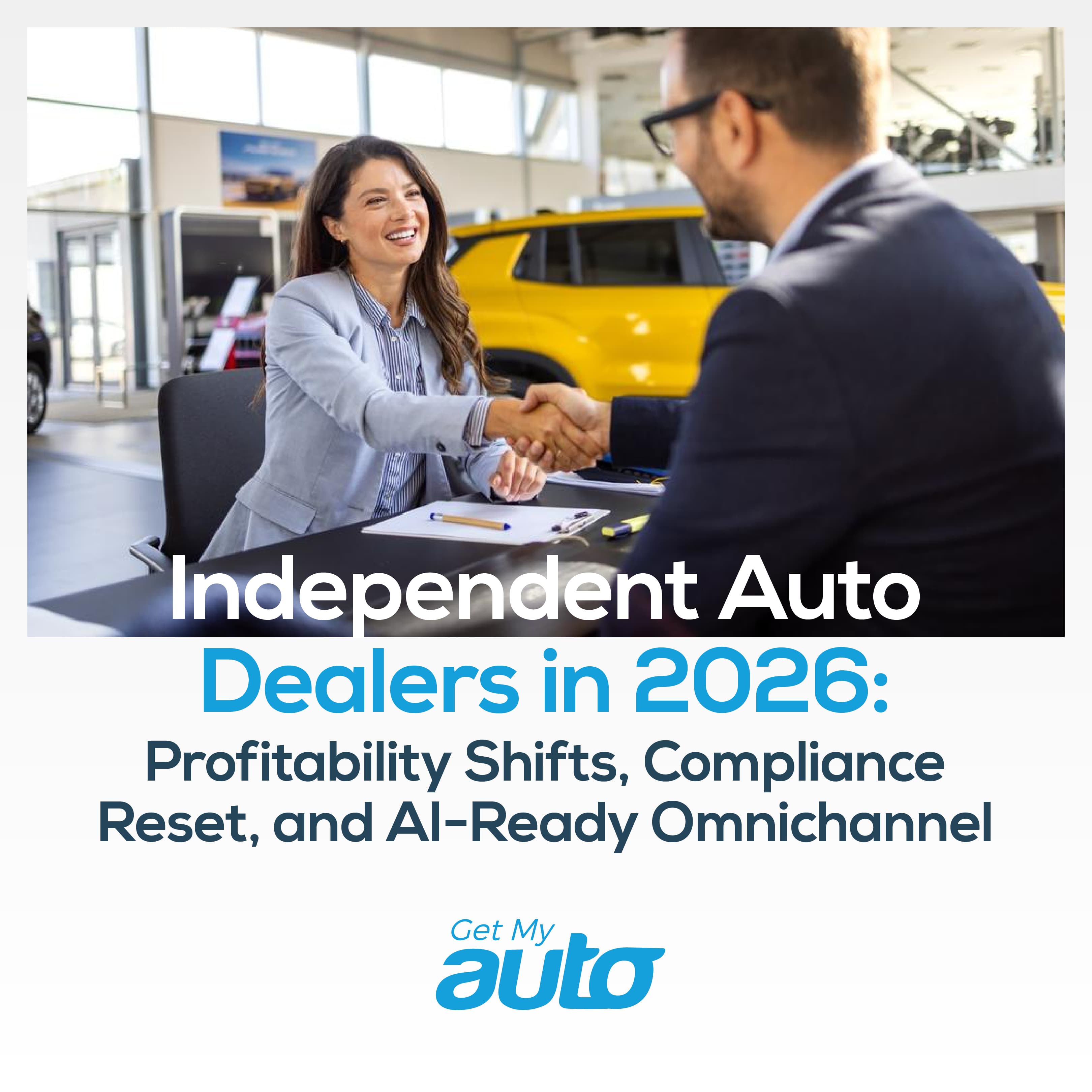 Independent Dealers in 2026: Margins, Compliance, and AI - featured image for Automotive CRM article