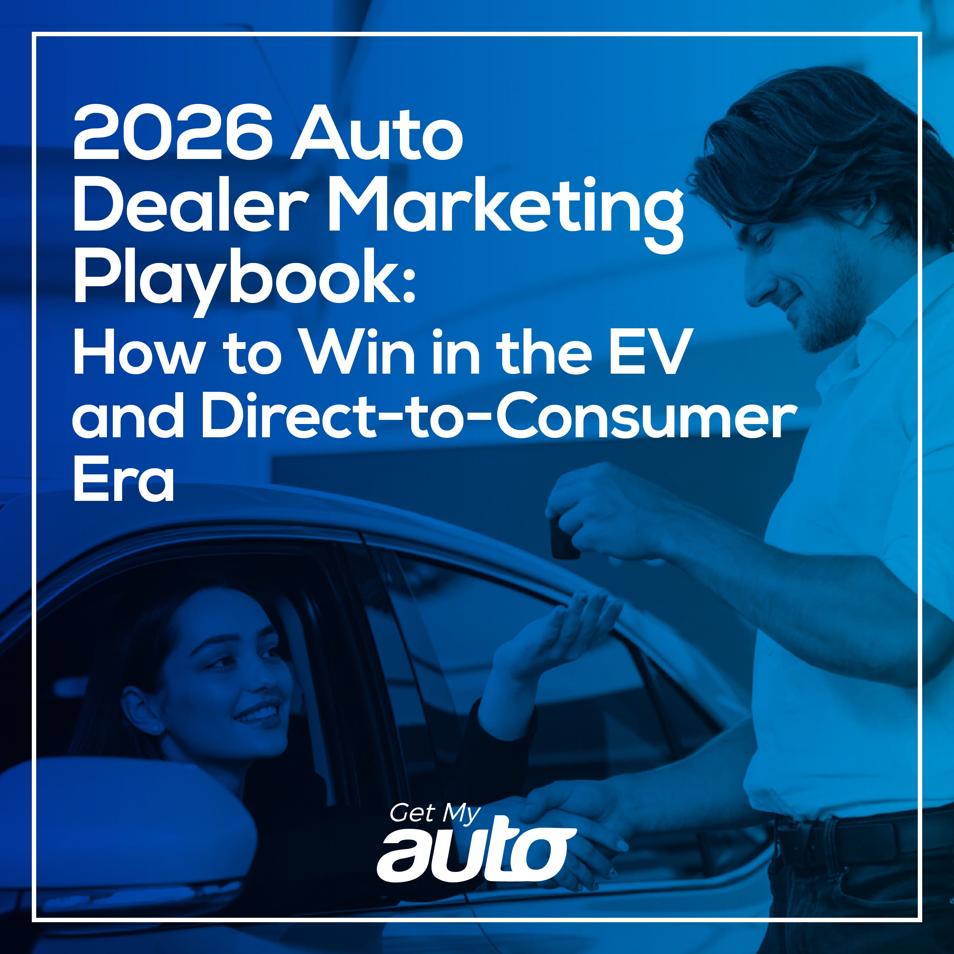 The 2026 Auto Dealer Marketing Playbook That Fills Your Lot - featured image for Automotive Digital Marketing article