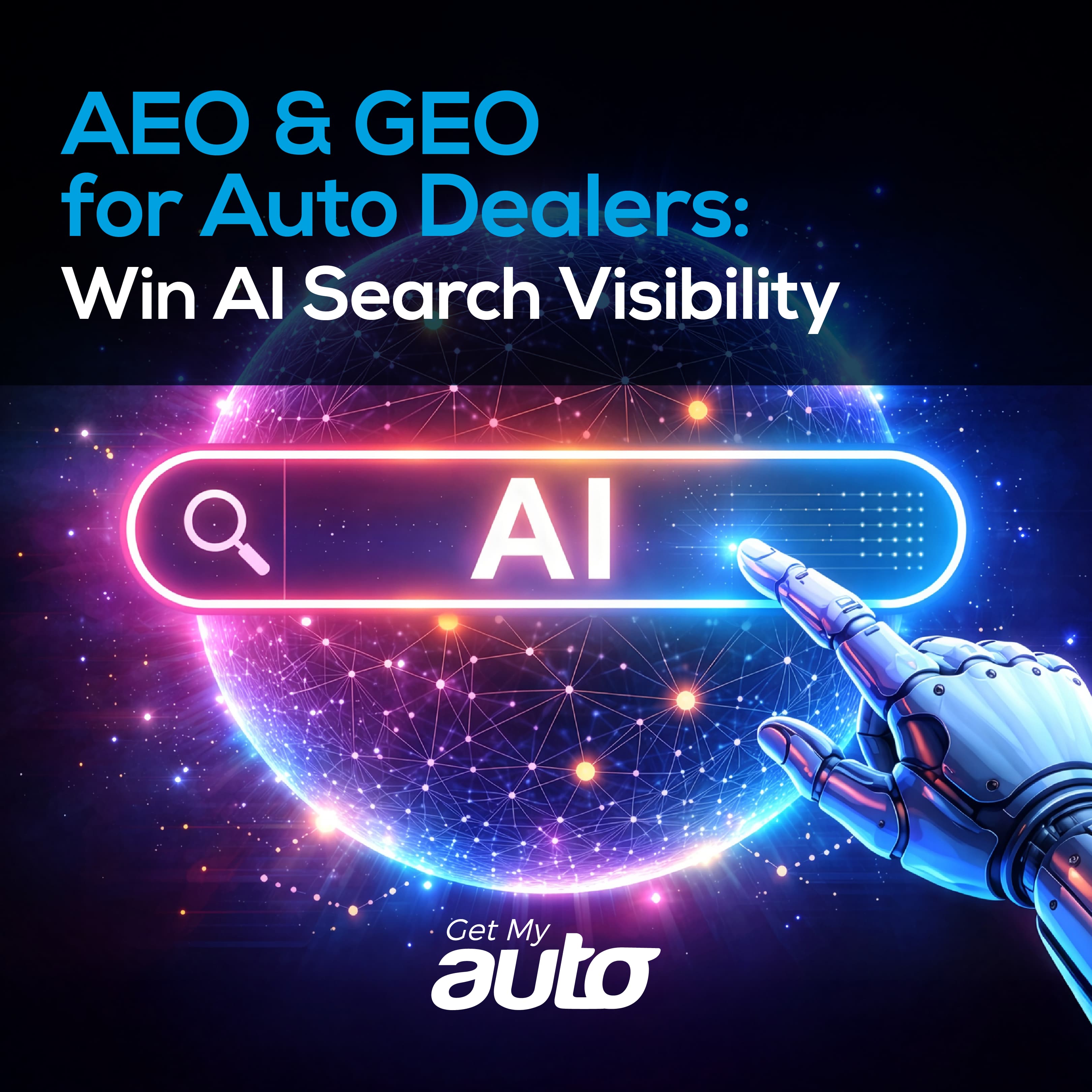 AEO & GEO for Auto Dealers: Win AI Search Visibility - Automotive SEO