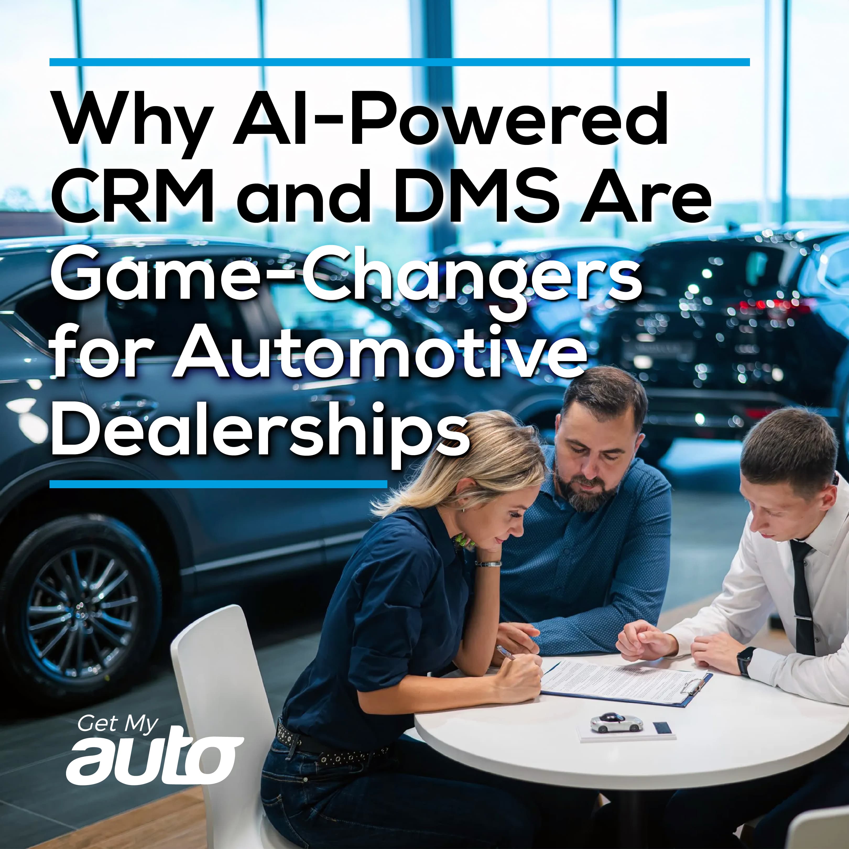 Why AI-powered CRM and DMS matter for automotive dealers