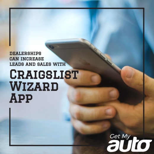 Dealerships-Can Increase-Leads-and-Sales-with-New-Craigslist-Wizard-App-GetMyAuto