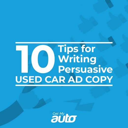 10 Tips for Writing Persuasive Used Car Ad Copy GetMyAuto