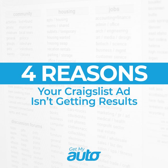 4 Reasons Your Craigslist Ad Isn’t Getting Results GetMyAuto