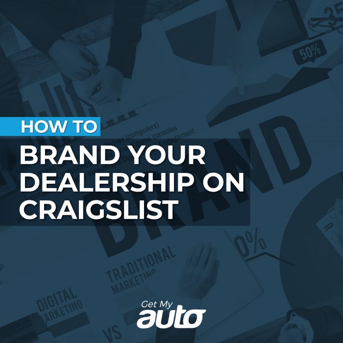 How to Brand Your Dealership on Craigslist GetMyAuto