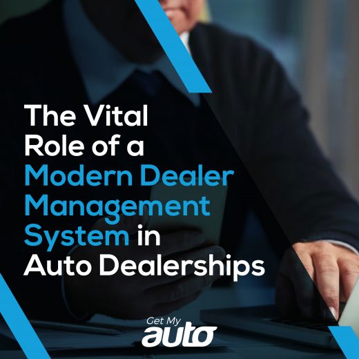 The Vital Role of a Modern Dealer Management System in Auto Dealerships