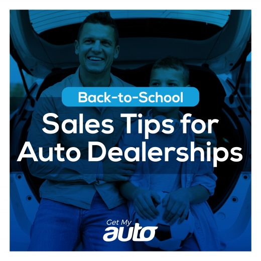 Back-to-School Sales Tips for Auto Dealerships -GET MY AUTO